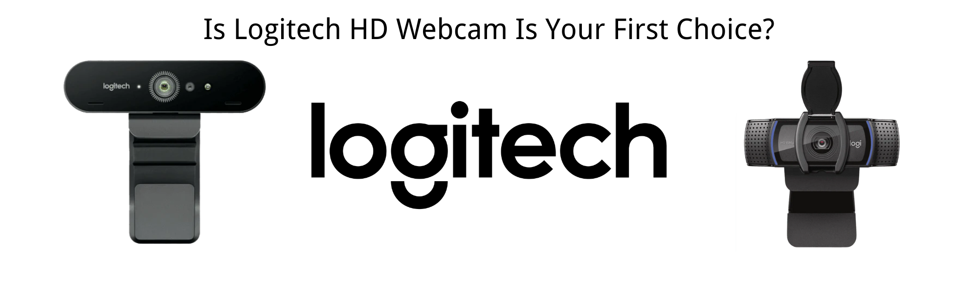 Logitech HD Webcam: High-definition Camera for Your Best Image