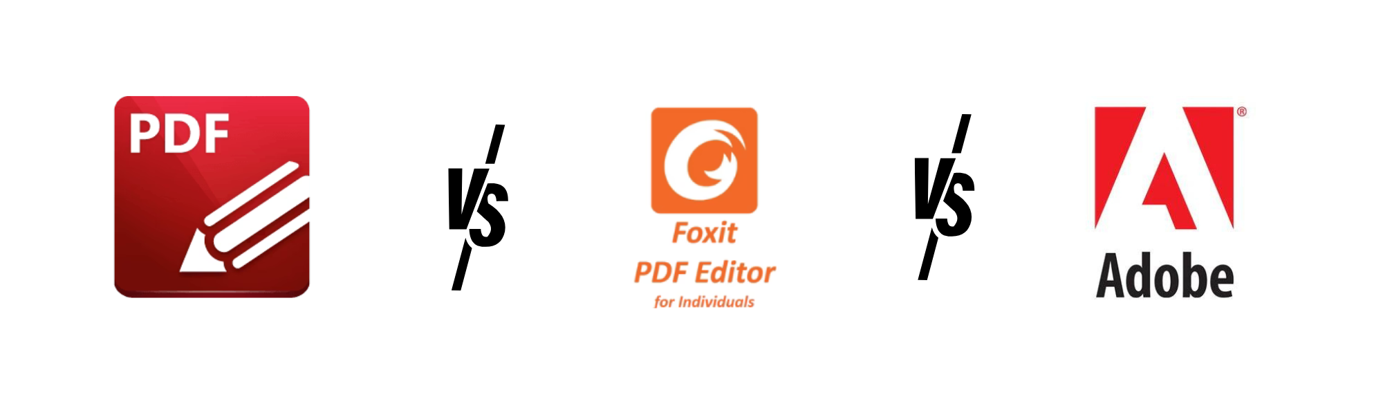 Comparing Adobe Acrobat Pro, Foxit PDF Editor, and PDF-XChange Editor