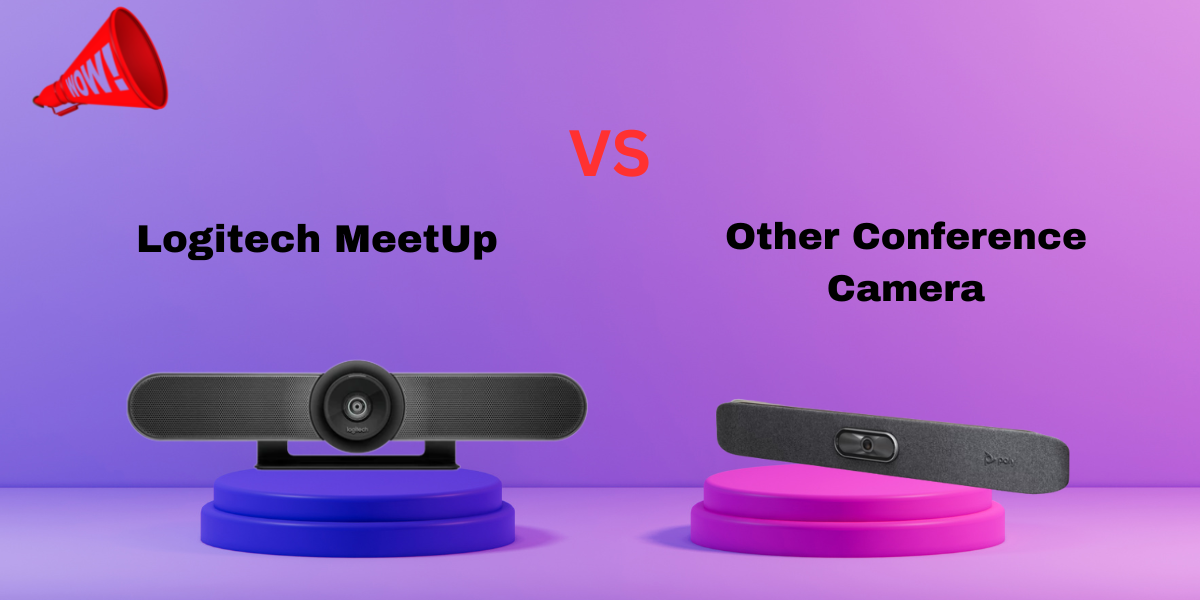 Logitech MeetUp vs. Other Conference Room Cameras: A Comparison