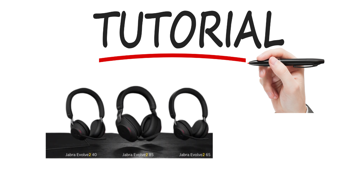 Jabra Headset Mastery: A Step-by-Step Tutorial to Elevate Your Communication Game