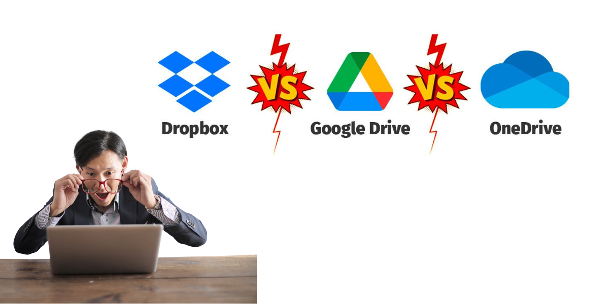 Cloud Storage Showdown: Dropbox vs. Google Drive vs. OneDrive